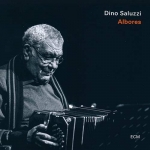 Dino Saluzzi – Albores