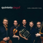 Quinteto Ángel - Alma, Corazon y Vida