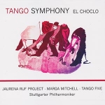 Jaurena Ruf Project - Tango Symphony, El Choclo