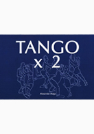 Alexander Mága -Tango x 2