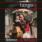 tangoX, Between the red lines