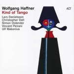 Wolfgang Haffner – Kind of Tango