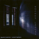 Agustn Guerrero, Leonel Capitano– Noches Largas