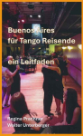 R. Prachner/W. Unterberger - Buenos Aires fr Tango Reisende