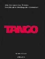 Tango - die Struktur des Tanzes