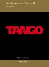 Tango - die Struktur des Tanzes