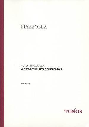 Astor Piazzolla - 4 Estaciones Porteas Piano