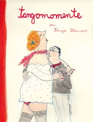 Tanja Hanser: Tangomomente