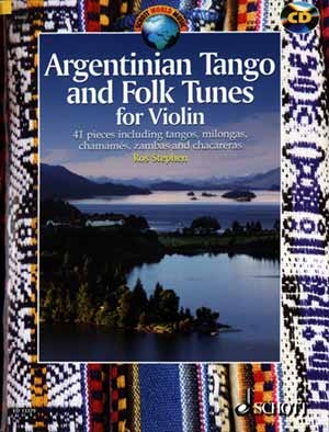 Argentinian Tango and Folk Tunes for Violin