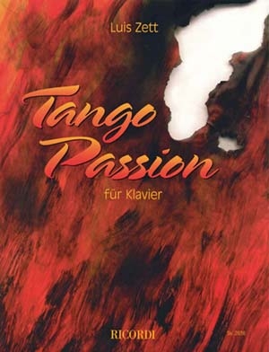 Luis Zett - Tango Passion für Klavier