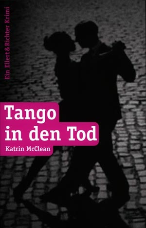 Katrin McClean Tango in den Tod