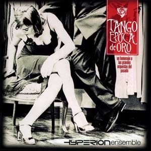 Hyperion - Tango Epoca de Oro