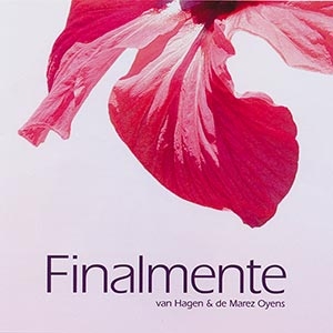 Van Hagen & de Marez Oyens- Finalmente